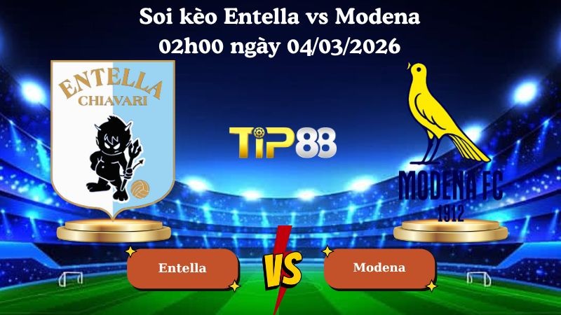 TIP88 Nhận định soi kèo Entella vs Modena 02h00 ngày 04/03/2026 - Hạng 2 Ý