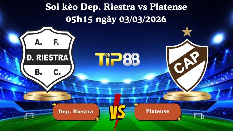 TIP88 Nhận định soi kèo Dep. Riestra vs Platense 05h15 ngày 03/03/2026 - VĐQG Argentina