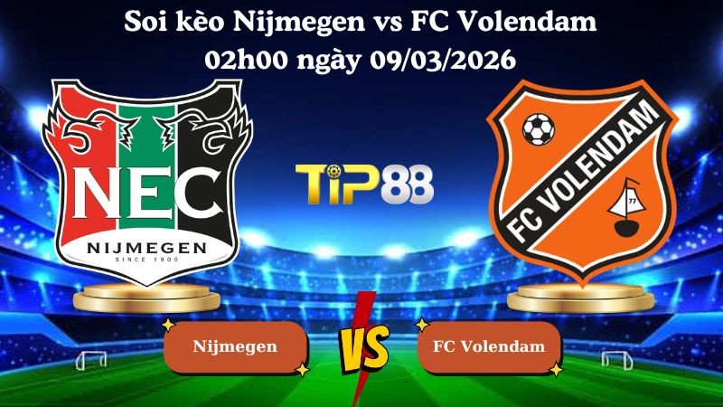 TIP88 Nhận định soi kèo Nijmegen vs FC Volendam 02h00 ngày 09/03/2026 - VĐQG Hà Lan