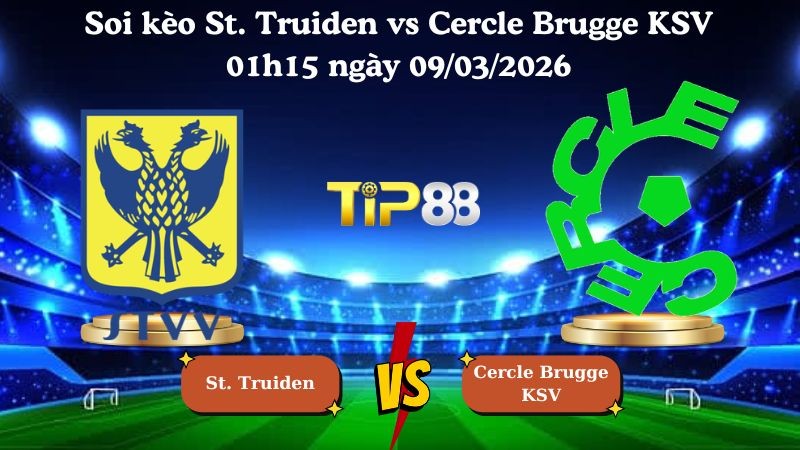 TIP88 Nhận định soi kèo St. Truiden vs Cercle Brugge KSV 01h15 ngày 09/03/2026 - VĐQG Bỉ